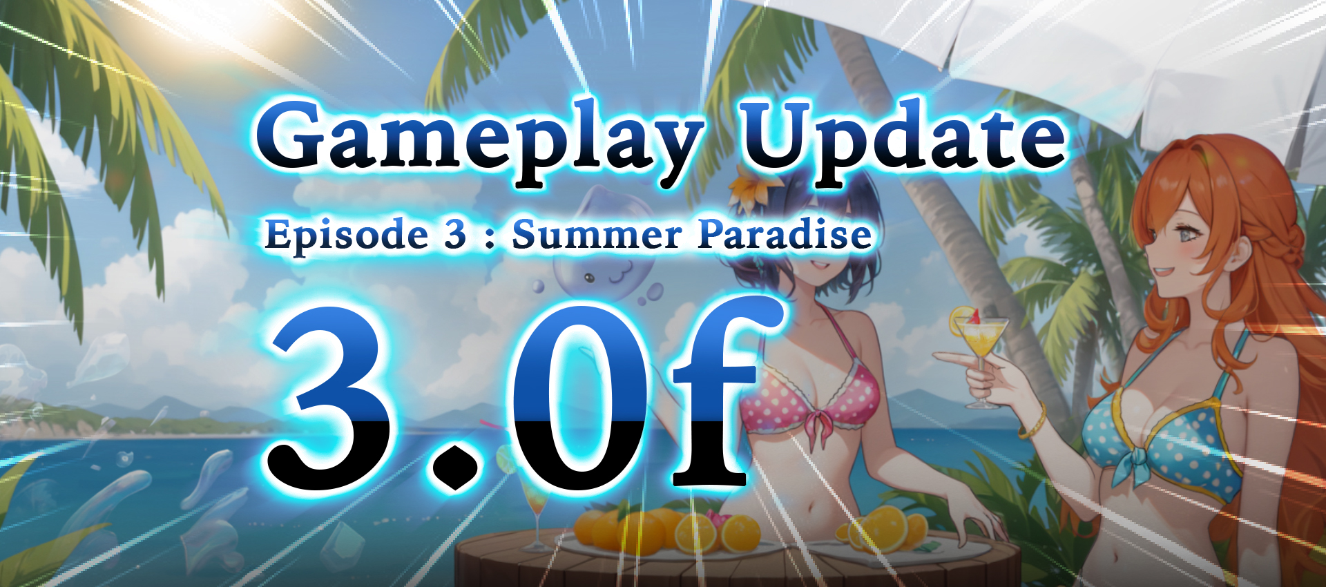 Gameplay Update 3.0f – Summer Paradise