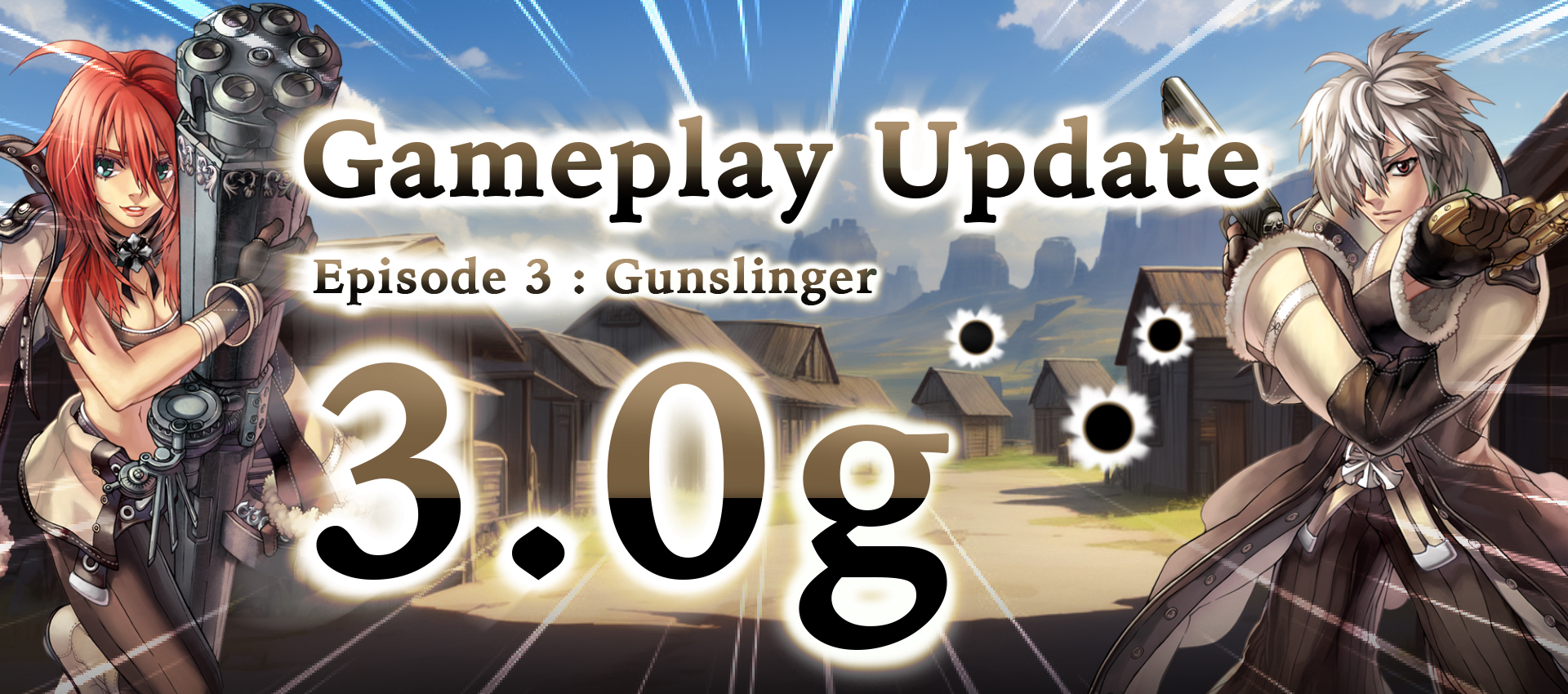 Gameplay Update 3.0g : Gunslinger