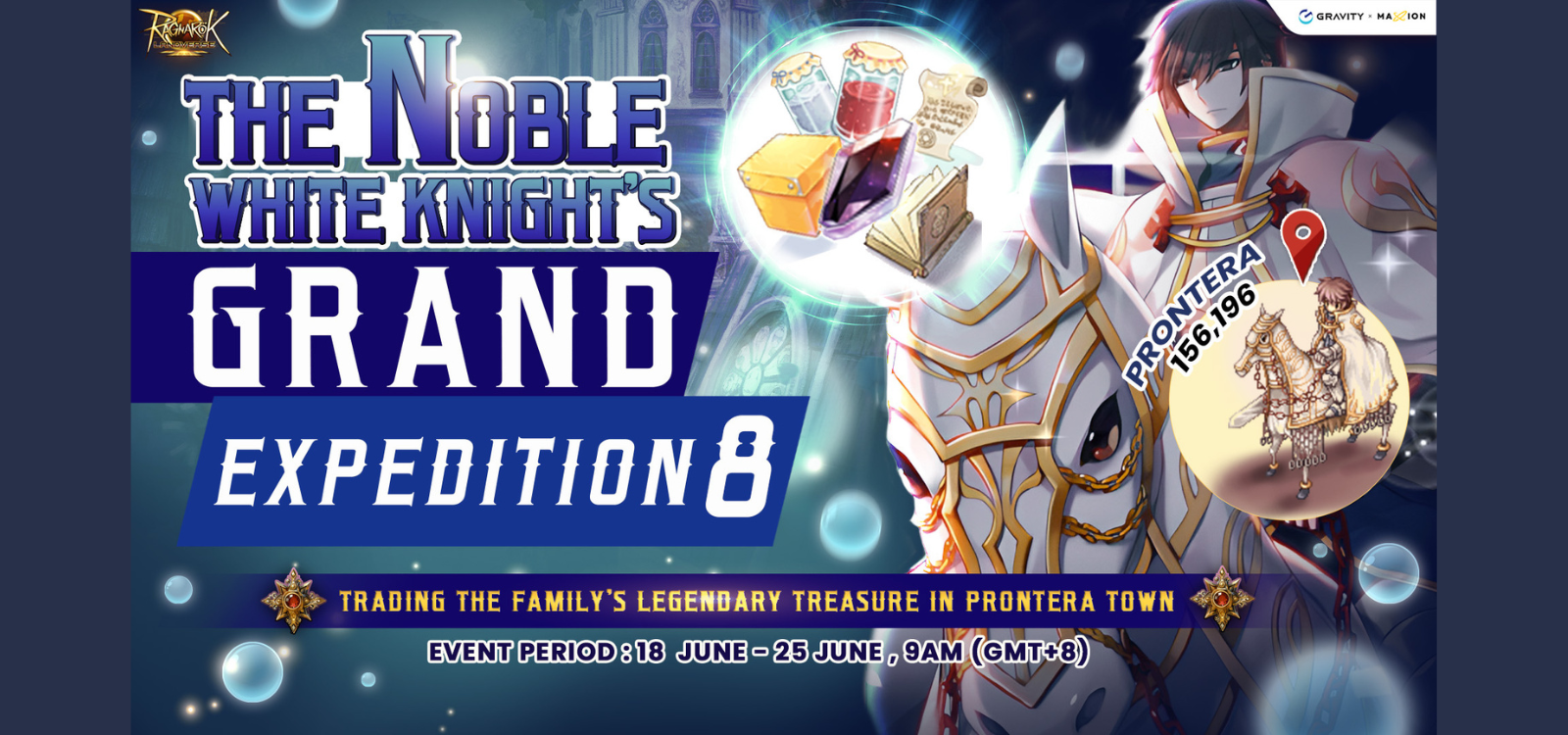 Ragnarok Online Landverse : The Noble White Knight’s Grand Expedition VIII