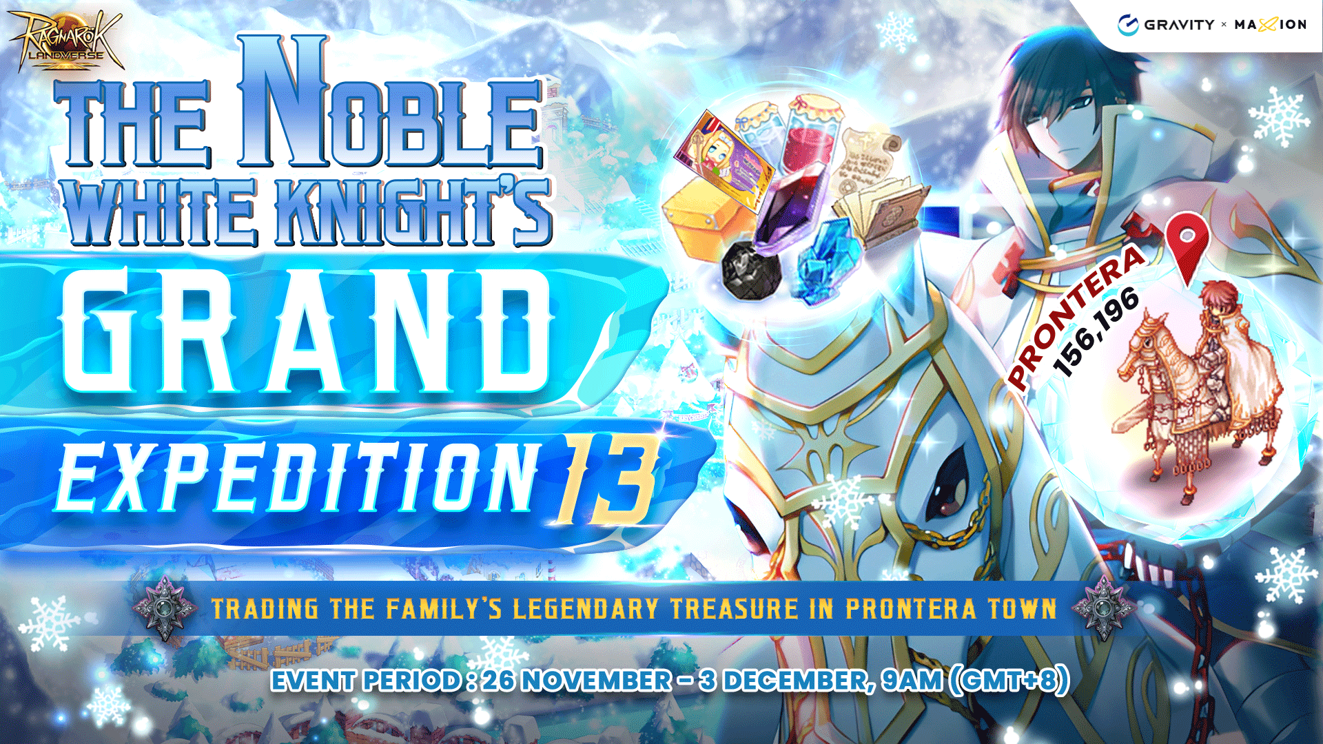 Ragnarok Online Landverse : The Noble White Knight’s Grand Expedition XIII